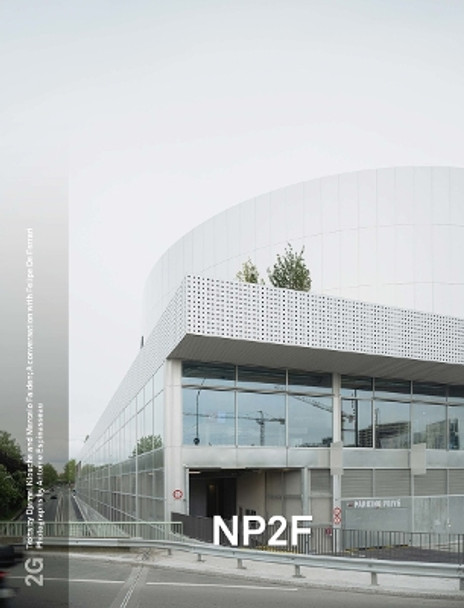 2G 92: NP2F: No. 92. International Architecture Review Moises Puente 9783753304830