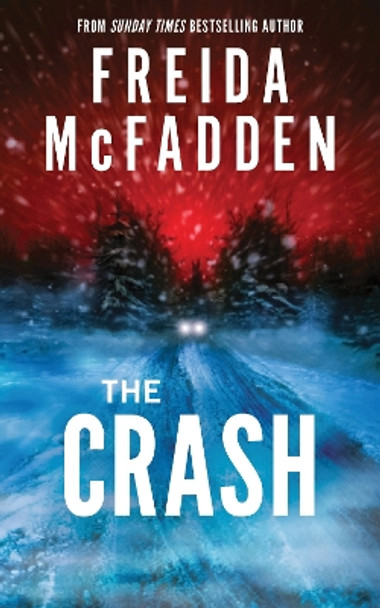 The Crash Freida McFadden 9781464228636