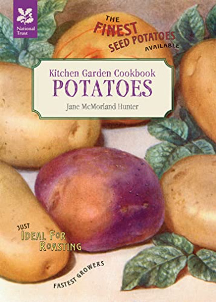 Kitchen Garden Cookbook: Potatoes by Jane McMorland Hunter 9781907892028 [USED COPY]