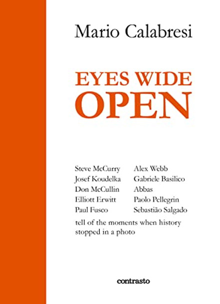 Eyes Wide Open by Mario Calabresi 9788869655807 [USED COPY]