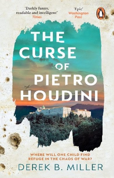 The Curse of Pietro Houdini Derek B. Miller 9781804991251