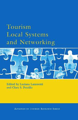 Tourism Local Systems and Networking by Luciana Lazzeretti