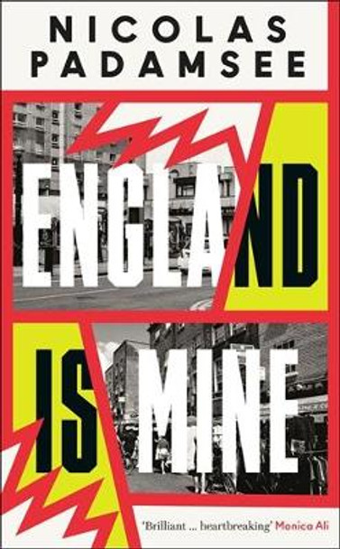 England is Mine: An Observer Best Debut Novel 2024 Nicolas Padamsee 9781800819535