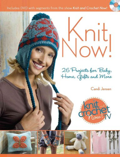 Knit Now! by Candi Jensen 9781440213878 [USED COPY]