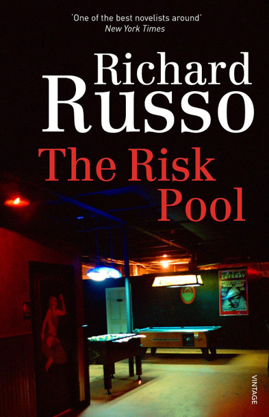 The Risk Pool by Richard Russo