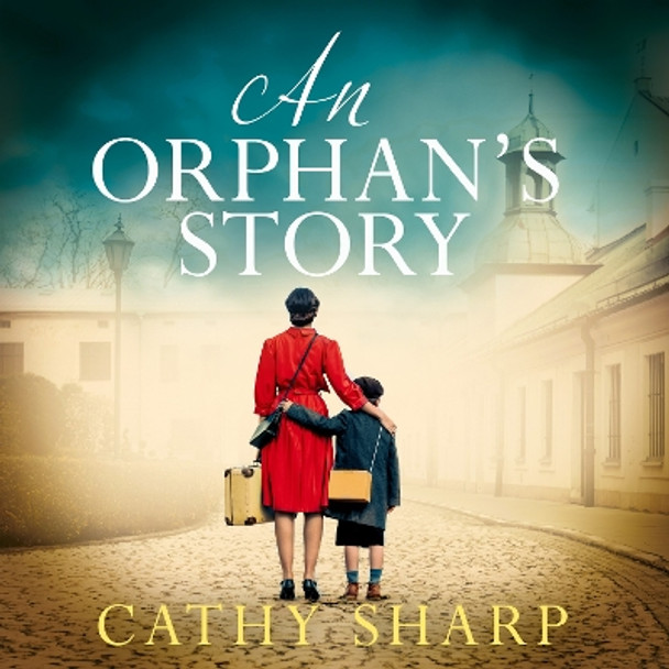 An Orphan’s Story Cathy Sharp 9780008680190