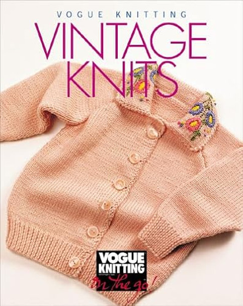 &quot;Vogue Knitting&quot;: Vintage Knits by Trisha Malcolm 9781573890267 [USED COPY]