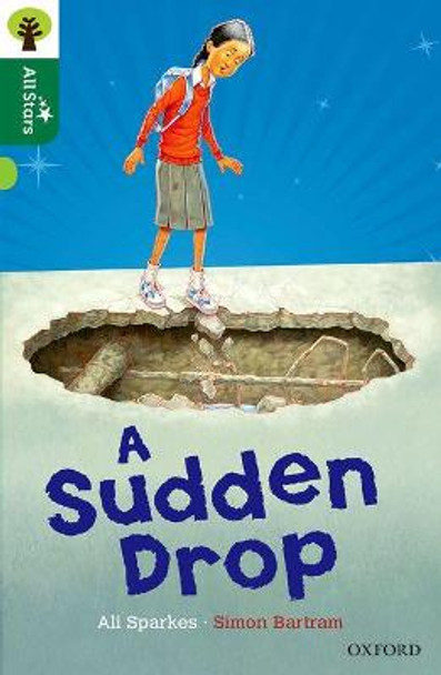 Oxford Reading Tree All Stars: Oxford Level 12: A Sudden Drop by Ali Sparkes