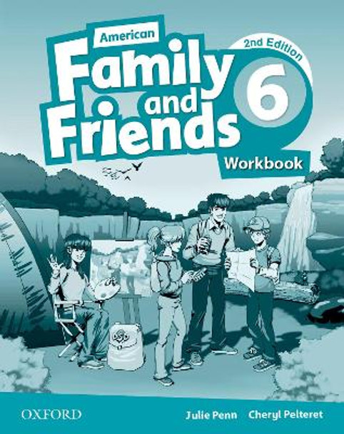 American Family and Friends: Level Six: Workbook: Supporting all teachers, developing every child by Naomi Simmons