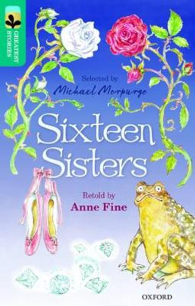 Oxford Reading Tree TreeTops Greatest Stories: Oxford Level 16: Sixteen Sisters by Anne Fine