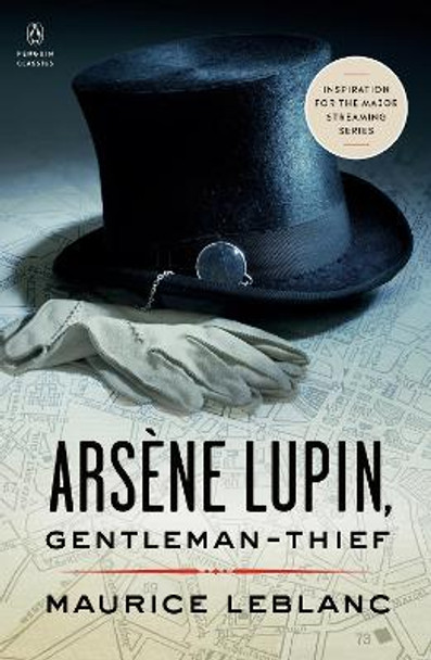 Arsene Lupin, Gentleman-Thief by Maurice Leblanc