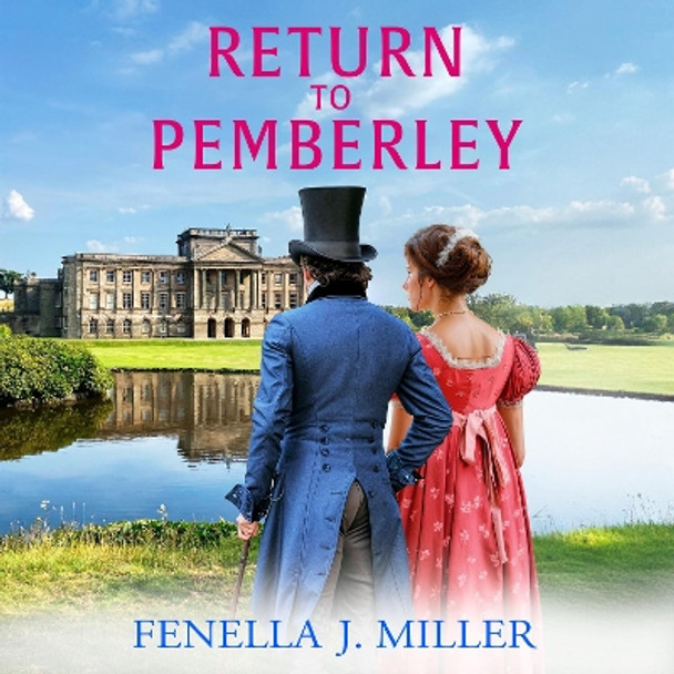 Return to Pemberley Fenella J Miller 9781836034315