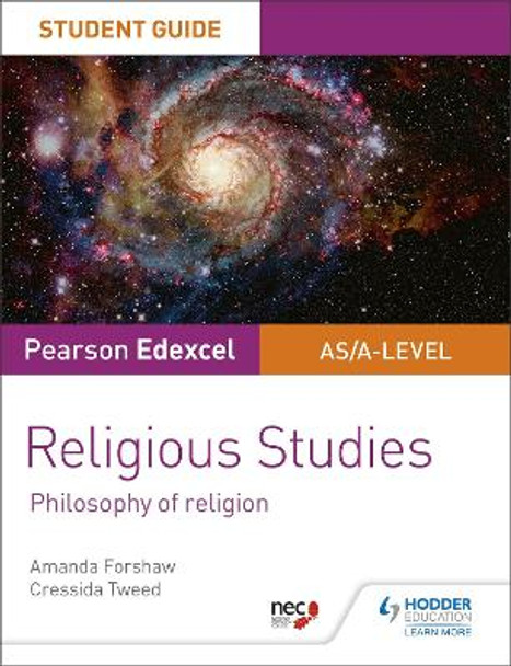 Pearson Edexcel Religious Studies A level/AS Student Guide: Philosophy of Religion by Amanda Forshaw