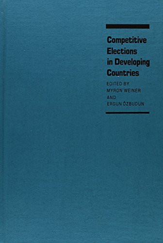 Competitive Elections in Developing Countires by Myron Weiner 9780822306856 [USED COPY]