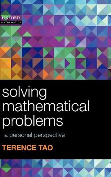 Solving Mathematical Problems: A Personal Perspective by Terence Tao
