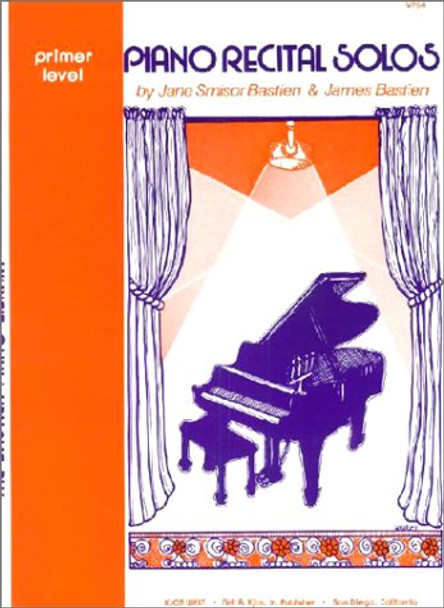 Piano Recital Solos Primer by James Bastien 9780849750960 [USED COPY]