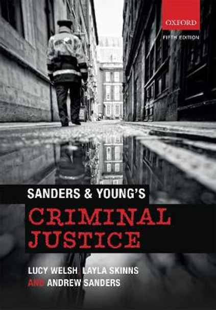 Sanders & Young's Criminal Justice by Mandy Burton