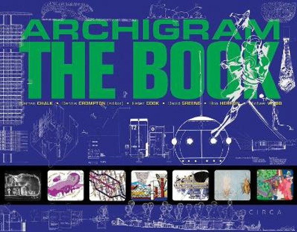 Archigram: The Book Peter Cook 9781911422495