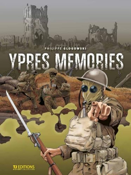 Ypres Memories by Philippe Glogowski 9782930743035 [USED COPY]