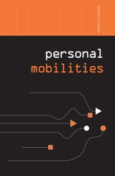 Personal Mobilities by Aharon Kellerman 9780415391597