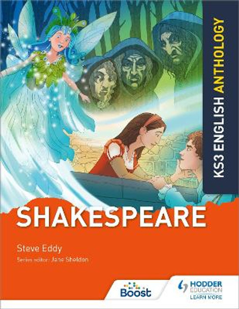 Key Stage 3 English Anthology: Shakespeare by Jane Sheldon