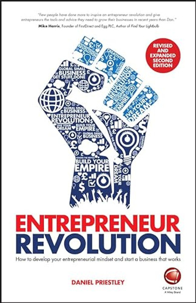 Entrepreneur Revolution: How to Develop Your Entrepreneurial Mindset and Start a Business that Works by Daniel Priestley 9780857084163 [USED COPY]