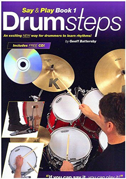 Drumsteps: Say and Play: Book 1 by Geoff Battersby 9780711987609 [USED COPY]