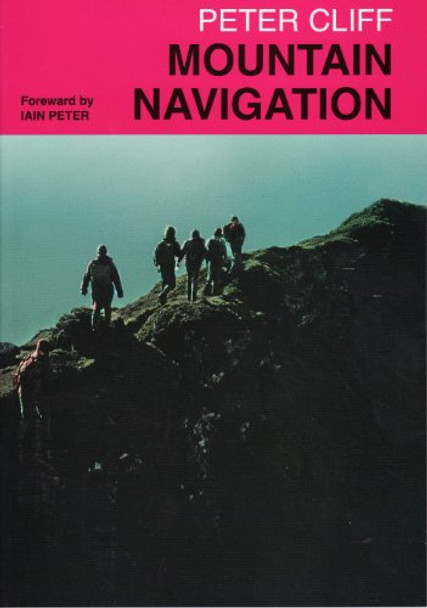 Mountain Navigation by Peter Cliff 9781871890556 [USED COPY]