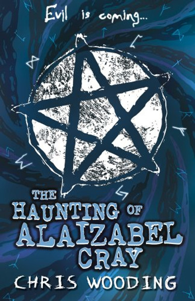 The Haunting of Alaizabel Cray by Chris Wooding 9781407136073 [USED COPY]