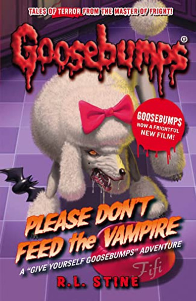 Please Don't Feed the Vampire! by R. L. Stine 9781407157344 [USED COPY]