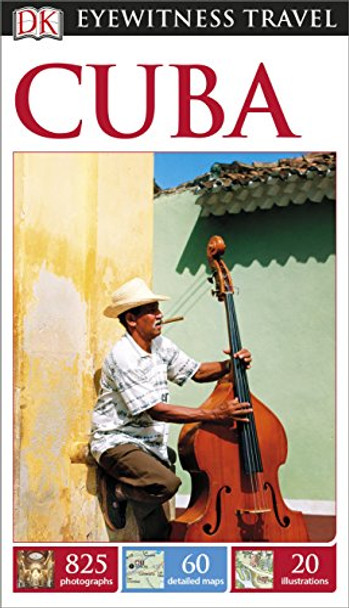 DK Eyewitness Cuba by Kindersley Dorling 9781409371625 [USED COPY]