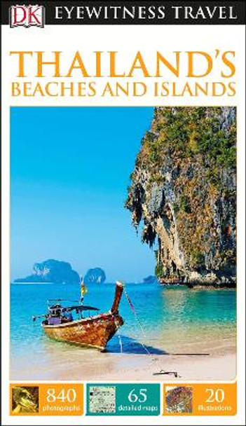 DK Eyewitness Thailand's Beaches and Islands by DK Publishing