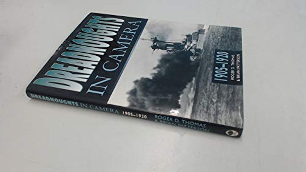 Dreadnoughts in Camera by Roger D. Thomas 9781840151084 [USED COPY]