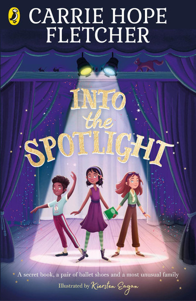 Into the Spotlight by Carrie Hope Fletcher