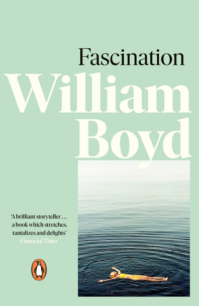 Fascination by William Boyd