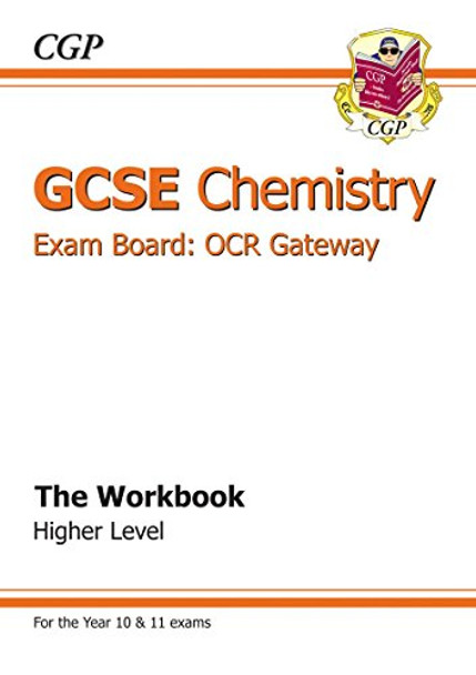 GCSE Chemistry OCR Gateway Workbook (A*-G Course) by CGP Books 9781847626226 [USED COPY]