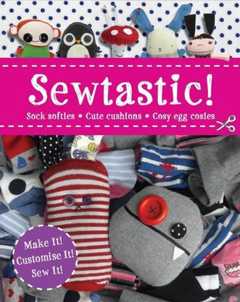 Sewtastic! Craft Book by  9781472311665 [USED COPY]