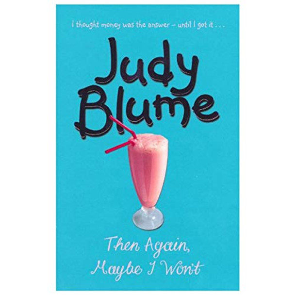 Then Again, Maybe I Won't by Judy Blume 9780330398077 [USED COPY]