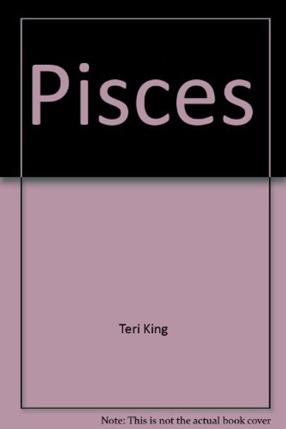 Teri King's Astrological Horoscopes for 1998: Pisces by Teri King 9781852309800 [USED COPY]