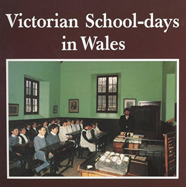 Victorian School-days in Wales by Gerallt Nash 9780708311103 [USED COPY]