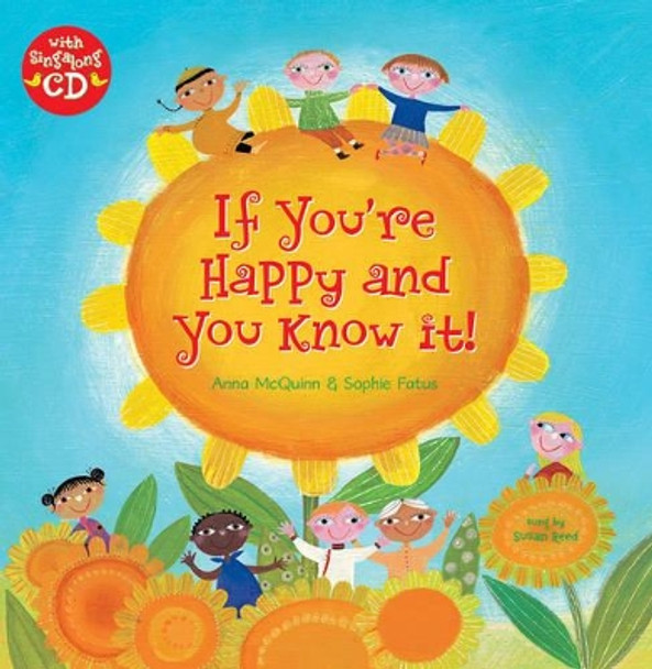 If You're Happy and You Know it by Anna McQuinn 9781846866197 [USED COPY]