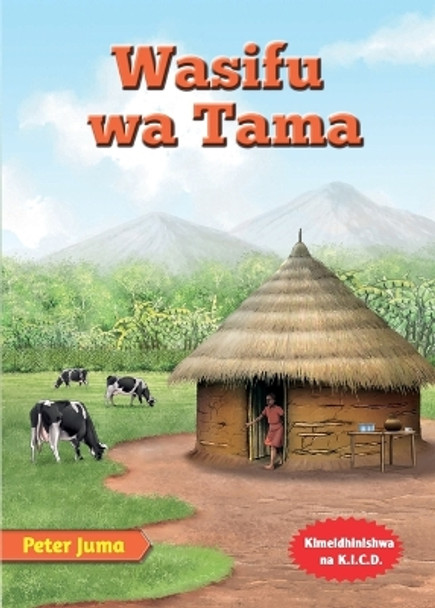 Wasifu wa Tama by Peter Juma 9789966051547