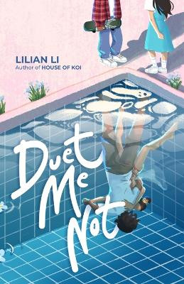 Duet Me Not by Lilian Li 9786299829003
