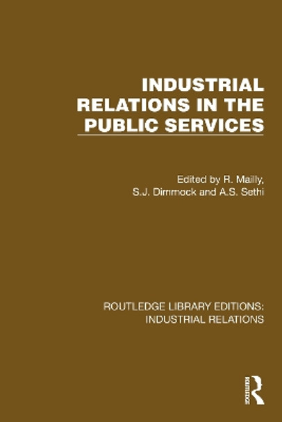 Industrial Relations in the Public Services S.J. Dimmock 9781032819617