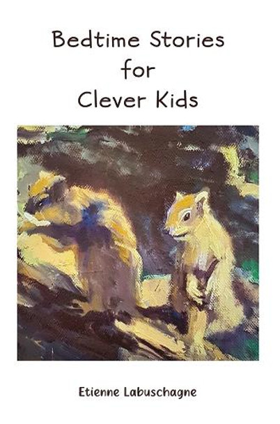 Bedtime Stories for Clever Kids by Etienne Labuschagne 9781035853687