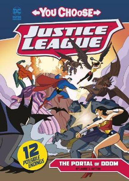 Justice League: The Portal of Doom by Laurie S. Sutton 9781496565587