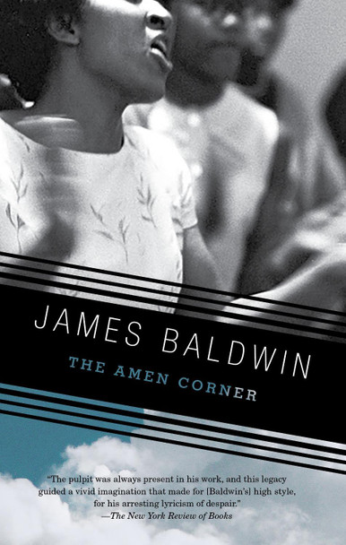 The Amen Corner: A Play by James Baldwin 9780375701887