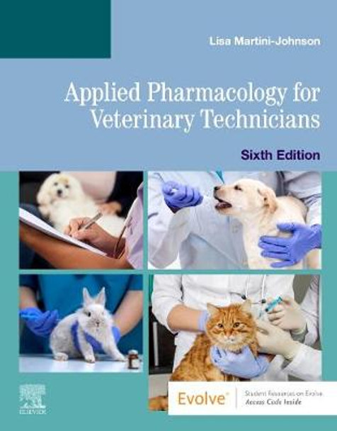 Applied Pharmacology for Veterinary Technicians by Lisa Martini-Johnson