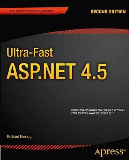 Ultra-Fast ASP.NET 4.5 by Rick Kiessig 9781430243380