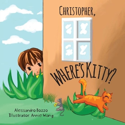 Christopher, Where's Kitty? by Alessandro Bozzo 9781525555244